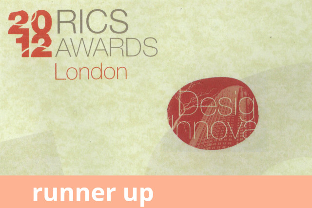 RICS London Awards, Design and Innovation, Highly Commended 2012