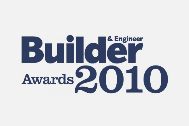 Builder & Engineer Awards, Finalist 2010